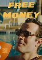 Free Money - película: Ver online completas en español