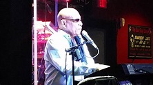 Stan Prinston performing UNCHAINED MELODY at the Bourbon Blues House ...