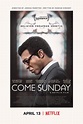Come Sunday (2018) Poster #1 - Trailer Addict