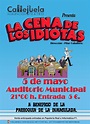 Teatro: ‘La cena de los idiotas’, el 5 de mayo – Ayuntamiento de Mengíbar