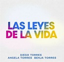 DIEGO TORRES estrena su nuevo single LAS LEYES DE LA VIDA - Región Visual