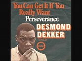 desmond dekker - you can get it if you really want - YouTube