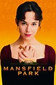 ‎Mansfield Park (1999) directed by Patricia Rozema • Reviews, film ...