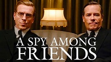 A Spy Among Friends Tv Series Review