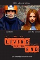 Living 'til the End - 2005 | Filmow