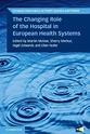 European Observatory on Health Systems and Policies - The Changing Role ...