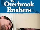 The Overbrook Brothers (2009) - Rotten Tomatoes