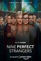 Nine Perfect Strangers - Serie 2021 - SensaCine.com