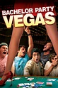BACHELOR PARTY VEGAS | Sony Pictures Entertainment