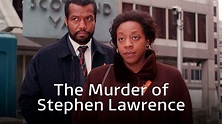 Is 'The Murder of Stephen Lawrence' (ITV) available to watch on BritBox ...
