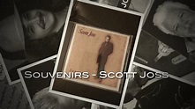 Scott Joss - Souvenirs (Fan Video) - YouTube
