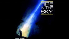 Fire In the Sky (1993) – B&S About Movies