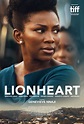 Lionheart - film 2018 - AlloCiné