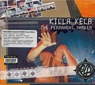 Olas un Bekons Hip-hop & Funk Blog: Killa Kela - The Permanent Marker ...