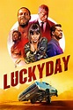 Lucky Day | Official Movie Site | Lionsgate