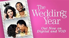 Everything You Need to Know About The Wedding Year Movie (2019)