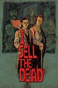 I Sell the Dead - Where to Watch and Stream - TV Guide