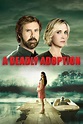 A Deadly Adoption (2015) | FilmFed