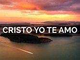 Cristo Yo Te Amo by Raul De Paz