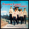 The teenagers featuring frankie lymon plus rock'n'roll von Frankie ...