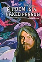 A Poem Is a Naked Person Poster - Shop - The Criterion Collection