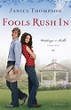 Fools Rush In | Baker Publishing Group