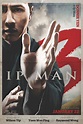 Ip Man 3 (2016) Poster #1 - Trailer Addict