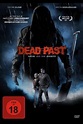 Dead Past - Rache aus dem Jenseits | Film, Trailer, Kritik