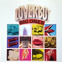 Loverboy - Big Ones (CD) | Discogs