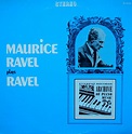 Ravel Plays Ravel : Maurice Ravel : Free Download, Borrow, and ...