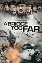 A Bridge Too Far (1977) - Posters — The Movie Database (TMDB)