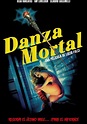Danza Mortal - película: Ver online completas en español