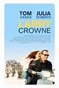 Larry Crowne (#1 of 3): Extra Large Movie Poster Image - IMP Awards