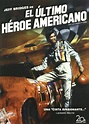 El último héroe americano - Película - 1973 - Crítica | Reparto ...