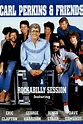 Blue Suede Shoes: A Rockabilly Session with Carl Perkins and Friends (1985)