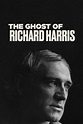 How to watch and stream The Ghost of Richard Harris - 2022 on Roku