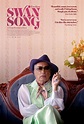 Swan Song Movie Poster (#1 of 2) - IMP Awards