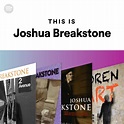 This Is Joshua Breakstone | Spotify Playlist