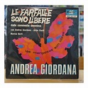 ANDREA GIORDANA - LE FARFALLE SONO LIBERE - EP - La Metralleta ...