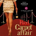 Red Carpet Affair at Circa 1963 - EPStuff