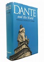 DANTE AND HIS WORLD | Thomas Caldecot Chubb | First Edition; First Printing