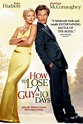 How to Lose a Guy in 10 Days (2003) - Posters — The Movie Database (TMDB)