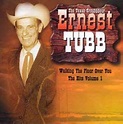 Ernest Tubb : Walking the Floor Over You: The Hits Volume 1 CD - HHO ...