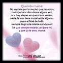 Querida mamá, te amo - Cosas para mi muro