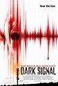 Dark Signal (2016) - IMDb