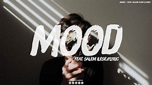 mood - feat. salem ilese//lyric 🎵 slowed down songs English 2021 - YouTube