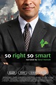So Right So Smart (2009) par Justin Maine, Guy Noerr