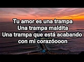 Tu Amor Es Una Trampa - Armonía 10 ( Karaoke Original + Coros ) - YouTube