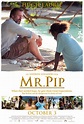 Mr. Pip (#1 of 2): Mega Sized Movie Poster Image - IMP Awards