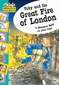 Hopscotch: Histories: Toby and The Great Fire Of London by Margaret ...